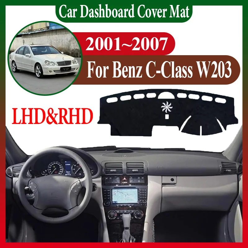 

Аксессуары для Mercedes-Benz C-Class W203 MK2 2th 2001 ~ 2007 автомобильная центральная консоль приборная панель приборная панель коврик избегайте света коврик против солнца