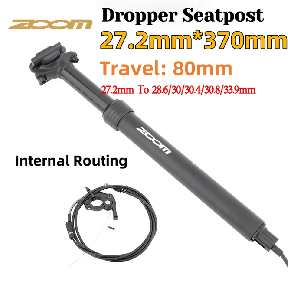 ZOOM MTB /Gravel Dropper Seatpost Height Adjustable Internal Routing 80mm Travel Bike Dropper Seat Post 27.2/28.6/30/30.4/30.8MM