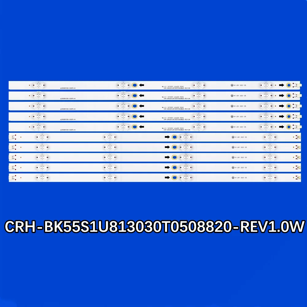 LED Backlight Strip for HE55A55 HZ55A55 HZ55A51 HZ55A65E H55V1A HZ55A52 HZ55H55 H55E5A HZ55A57 CRH-BK55S1U813030T0508820-REV1.0W