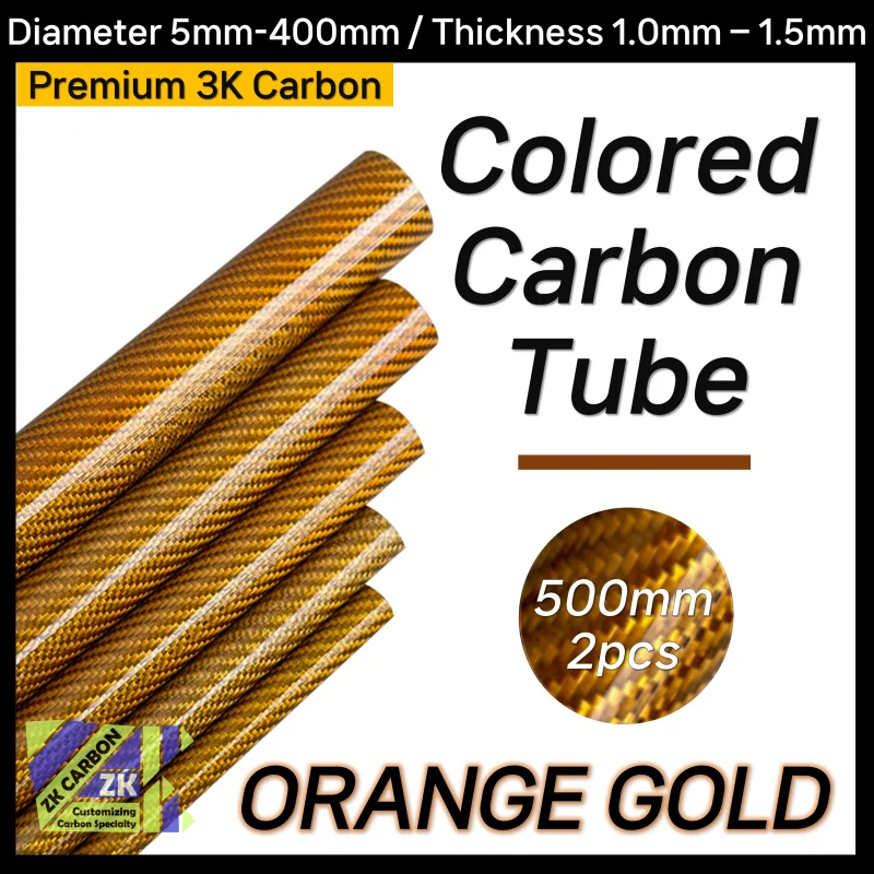 

2pcs/lot 500mm Orange Gold Colored Carbon Fiber Tube OD 5-30mm For RC Airplanes Parts Glossy Twill Carbon Tube 3K Material