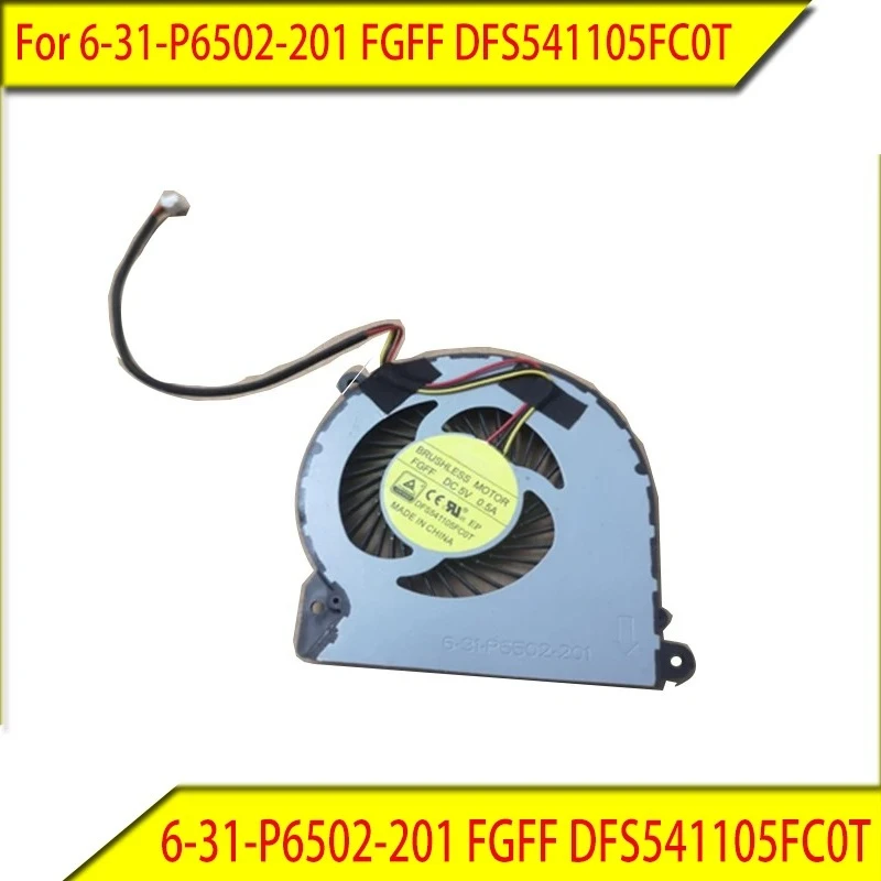 

1PCS For 6-31-P6502-201 FGFF DFS541105FC0T Heat Sink Fan