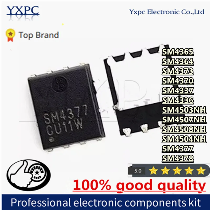 

5pcs 4503NH 4504NH 4057NH 4508NH SM4365 SM4364 SM4373 SM4370 SM4337 SM4336 SM4503NH SM4507NH SM4508NH SM4504NH SM4377 SM4378 QFN