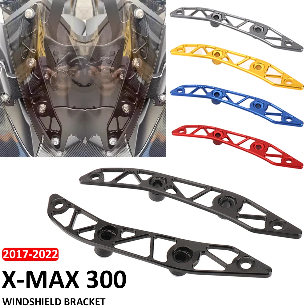 

Motorcycle Windscreen Deflectors Bracket Protector 2022 2021-2017 For Yamaha X-MAX 300 XMAX 300 XMAX300 New Windshield Bracket