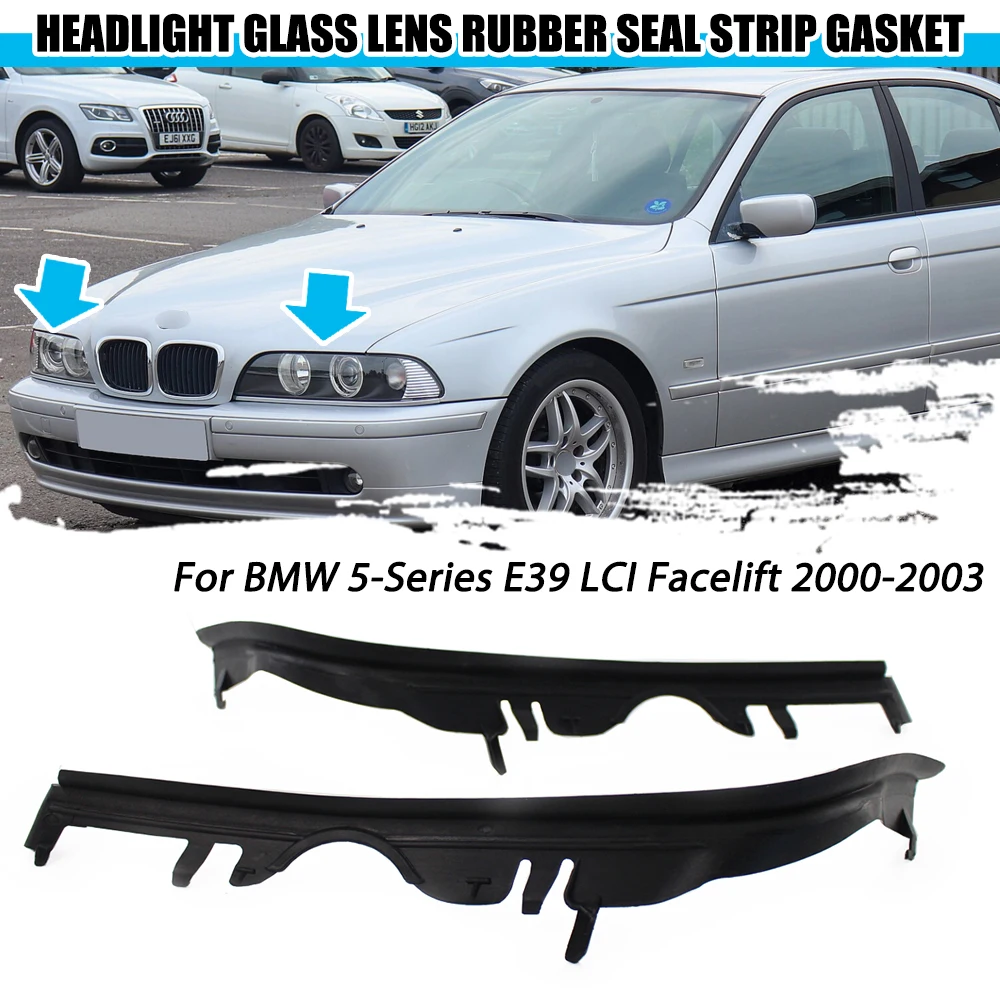 1pair Car Side Auto Headlight Lens Gasket Rubber Seal For BMW 5-Series E39 LCI Facelift 2000-2003 63126908405 63126908406