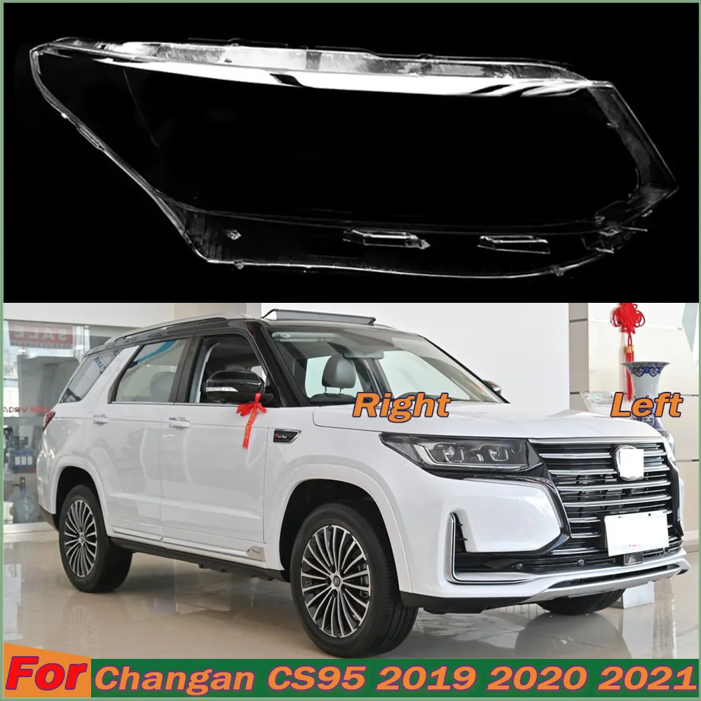 

Прозрачный Абажур для крышки фары Changan CS95 2019 2020 2021, корпус лампы из оргстекла, автозапчасти