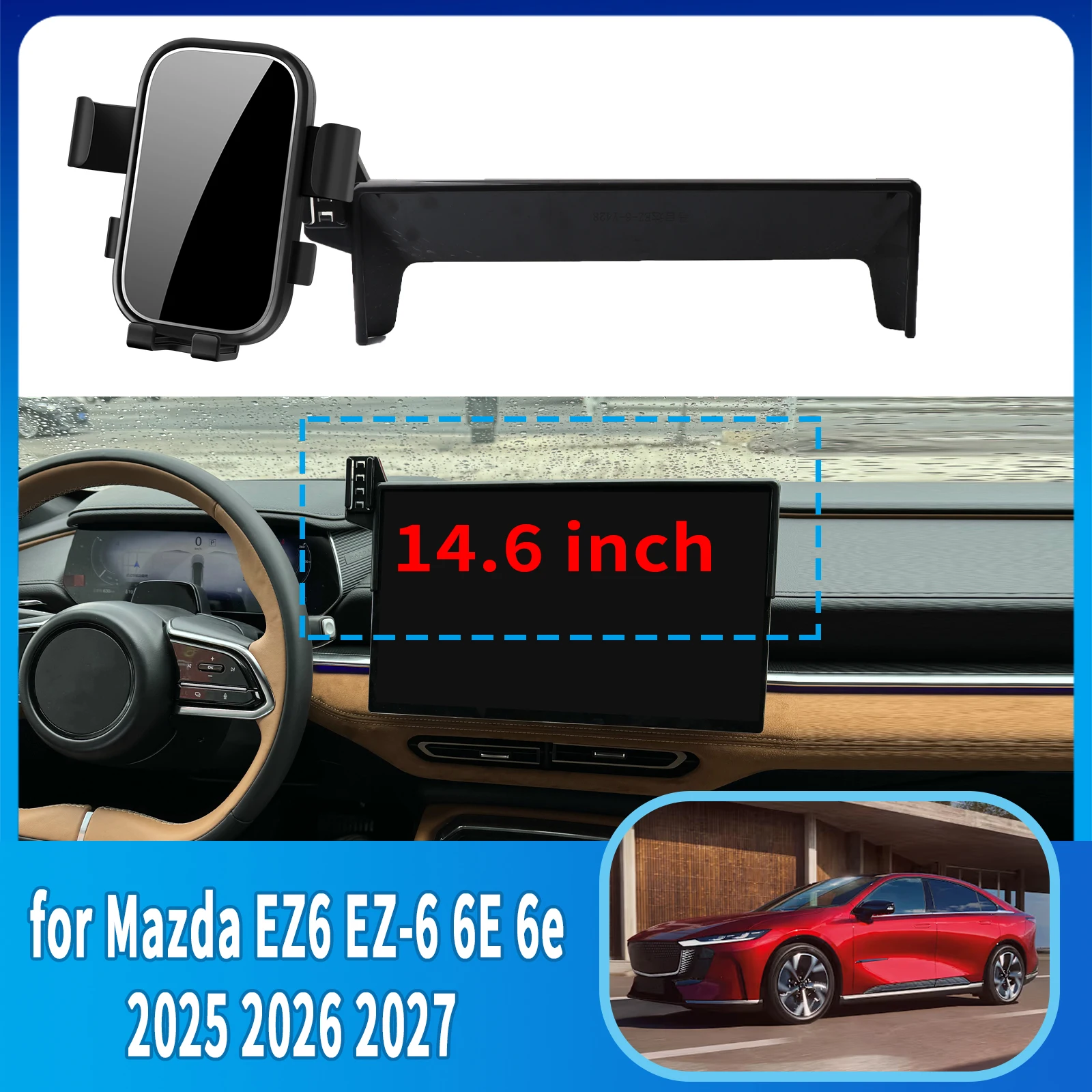 

for Mazda EZ6 EZ-6 6E 6e 2024 2025 2026 2027 Phone Holder, Dashboard Screen Mount Bracket Easy Installation​​ Car accessoires