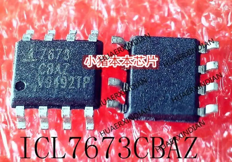 New Original ICL7673CBAZ ICL7673 7673CBAZ SOP-8 In Stock