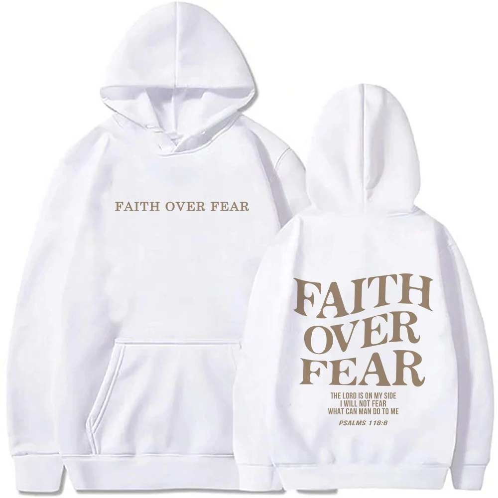 Faith Over Fear Christian Hoodie Christian Sweatshirt Jesus Hoodie Trendy Hoodie Bible Verse Unisex Aesthetic Clothes