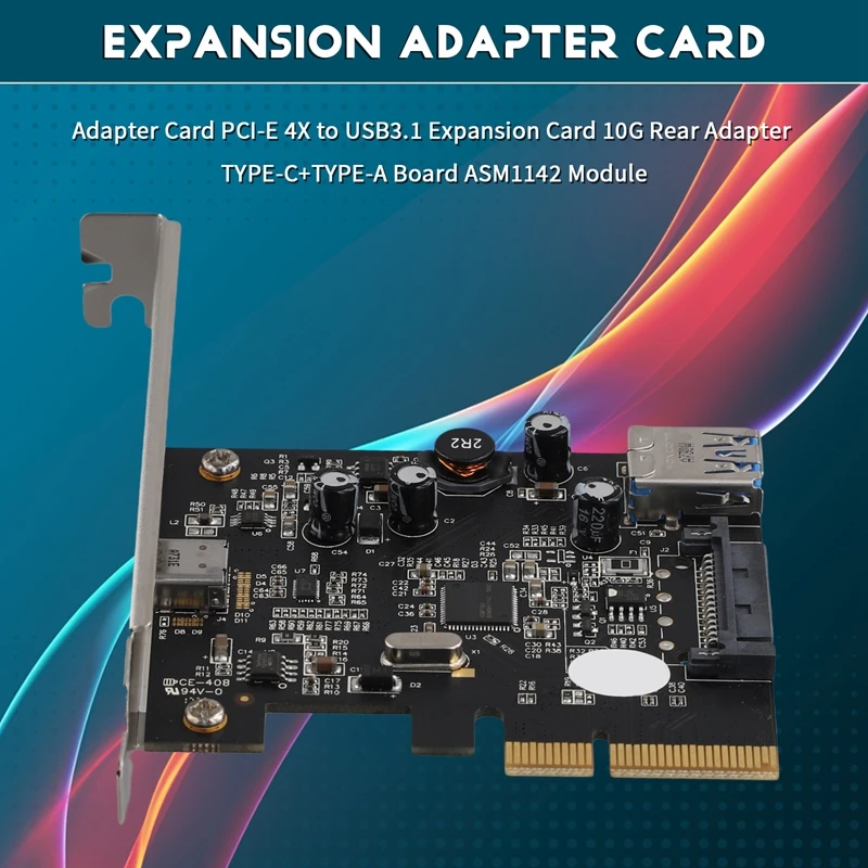 Adapter Card PCI-E 4X To USB3.1 Expansion Card 10G Rear Adapter TYPE-C+TYPE-A Board ASM1142 Module