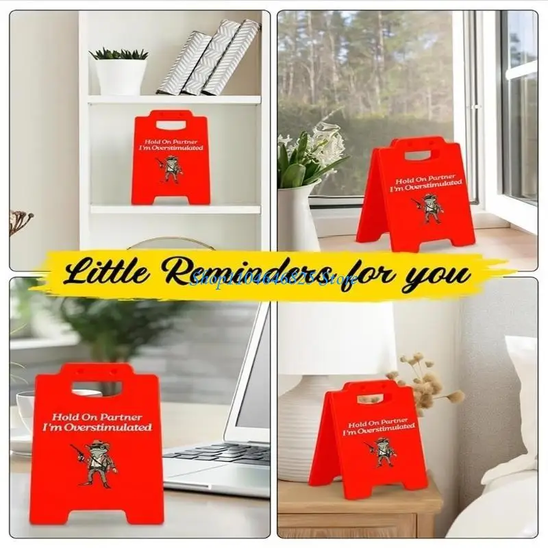 

Funny Office Signs Gag Gift Humorous Hold on Partner I'm Overstimulated Signs