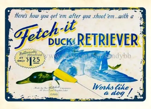 cafe  pub metal wall decor Fetch-it Duck Retriever hunting metal tin sign sign