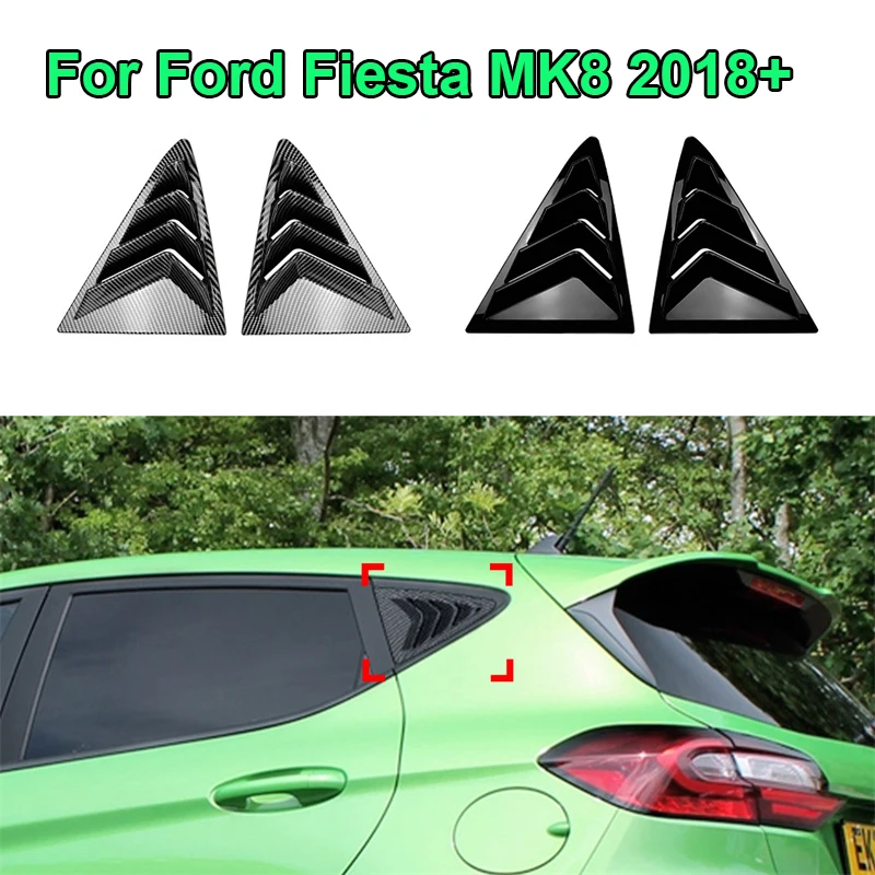 Voor Ford Fiesta MK8 2018 + Glanzend Zwart Driehoek Louvre Haaienkieuw Vormige Achterruit Decoratieve Venster Vent 2019 2020 2021 2022
