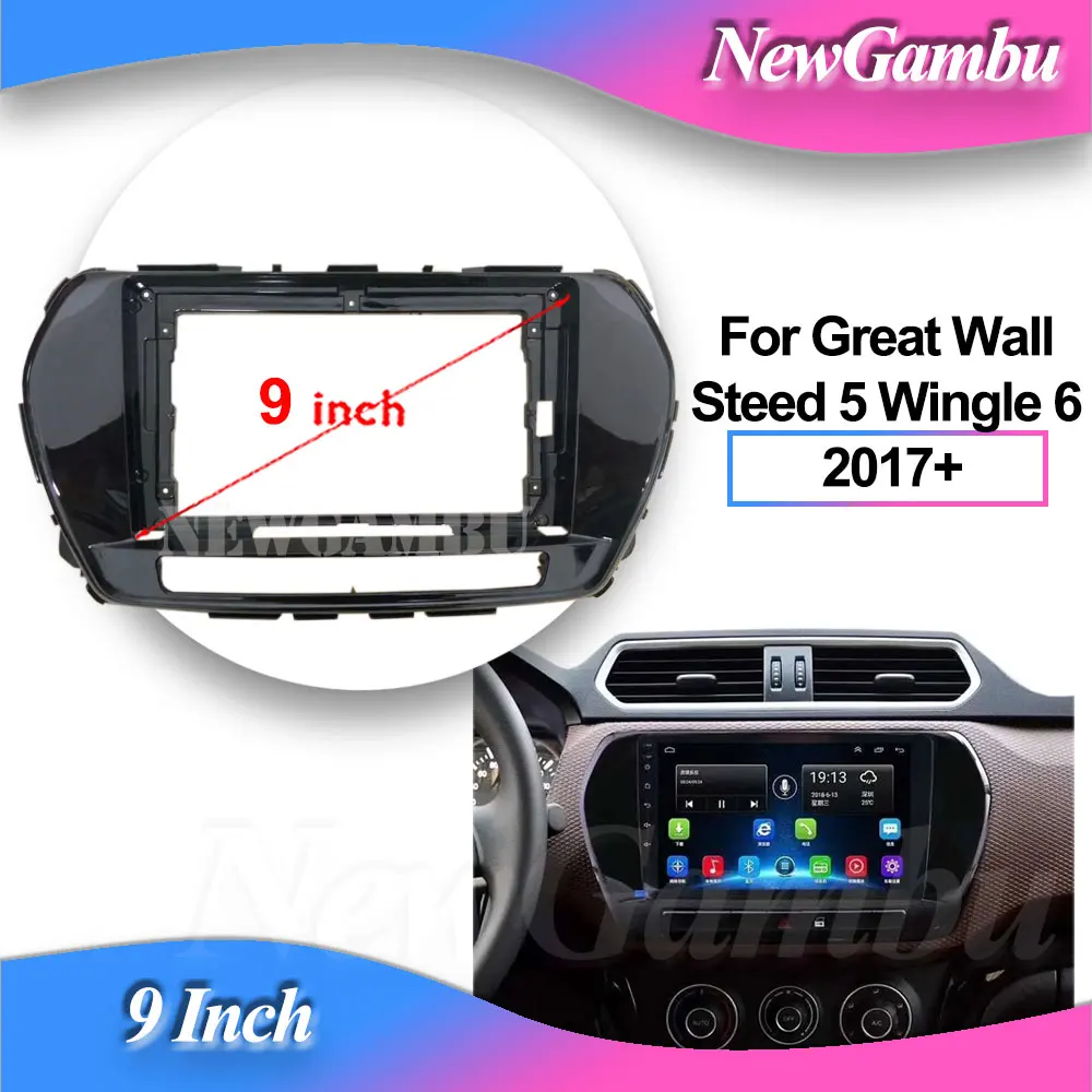 NewGambu 9 inch Car Frame Fascia Adapter Decoder For Great Wall Steed 5 Wingle 6 2017+ Fitting Panel Kit