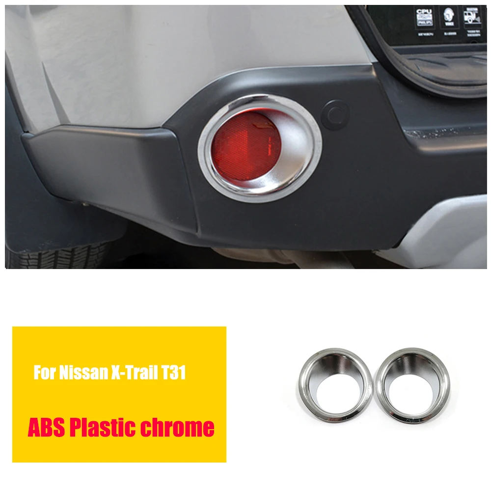 

For Nissan X-Trail T31 2008-2013 ABS Chrome car Rear Fog Light Lamp Cover Trim Foglight Molding Garnish Bezel Car Accessories