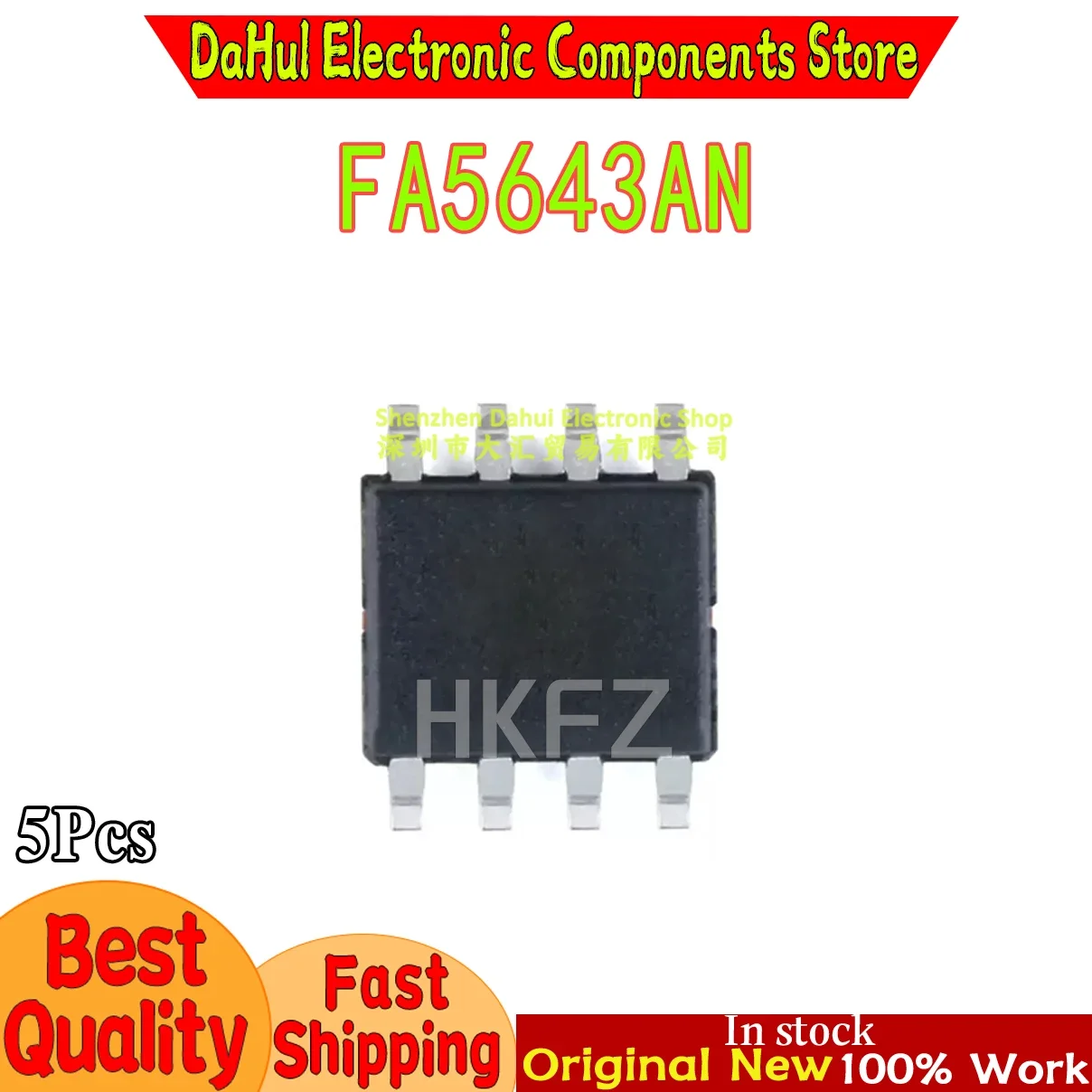 (5piece)100% New FA5643 FA5643AN 5643A 5643 FA5643N SOP-8  Chipset In DAHUI Stock