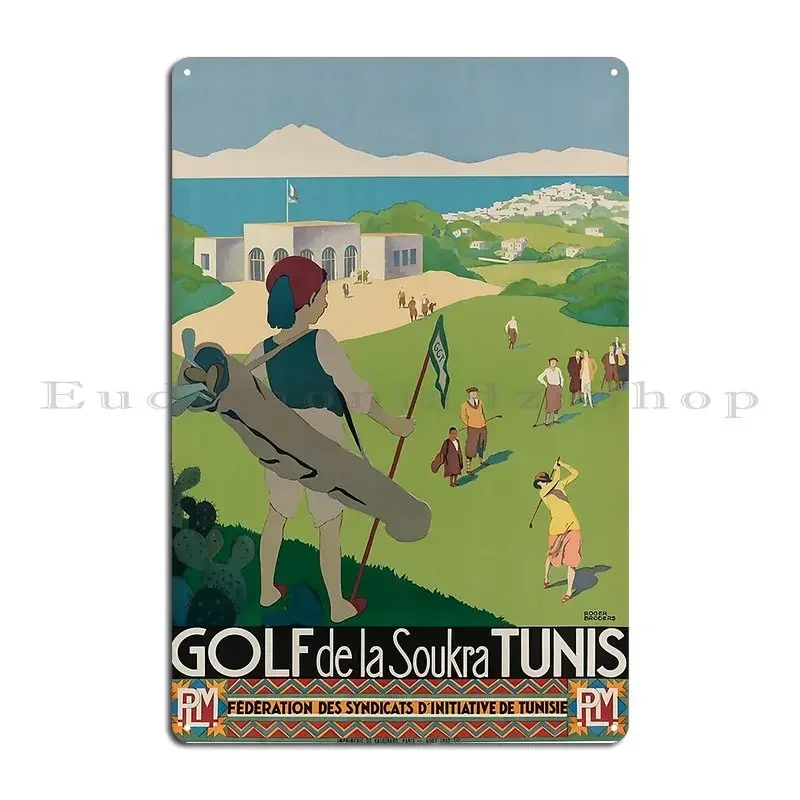 Plm Golf De Soukra Tunis Vintage Travel Poster Metal Plaque Poster Create Garage Club Pub Cinema Design Tin Sign Poster