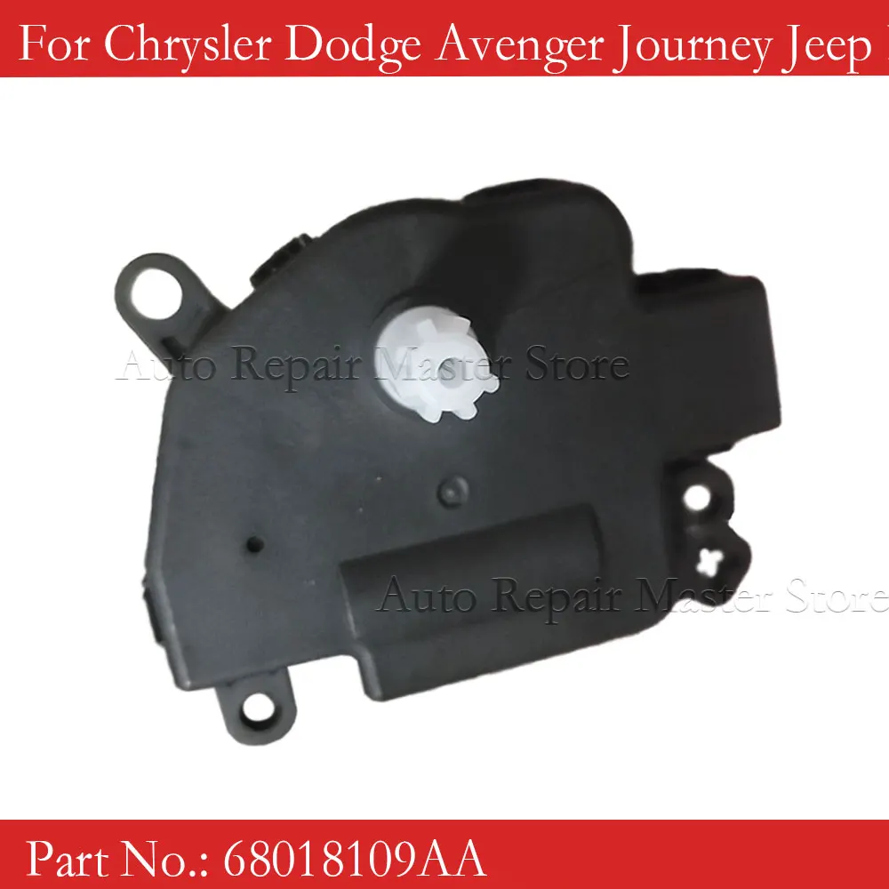

68018109AA Car Heater Blend Door Actuator 1138002640 For Chrysler Dodge Avenger Journey Jeep Patriot Compass Wrangler Ram