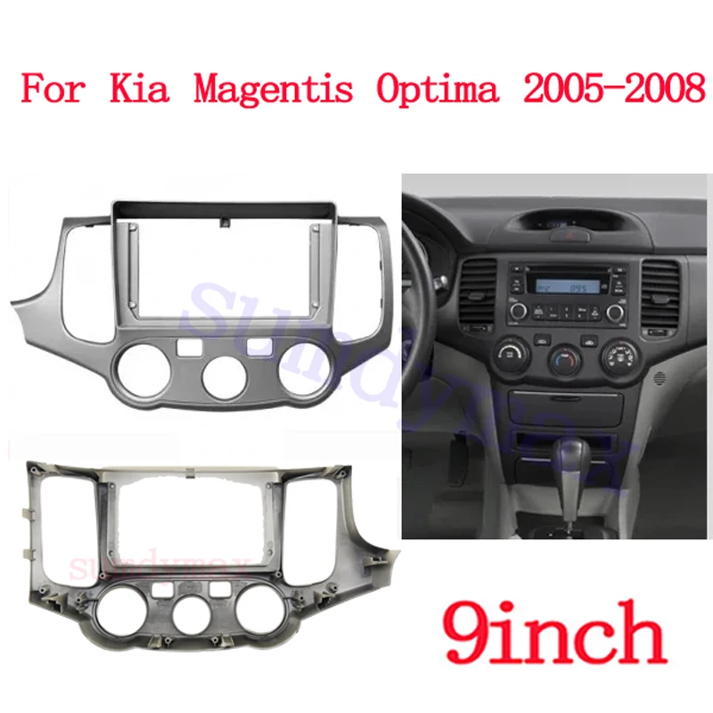 9 Inch Car radio Fascia for Kia Magentis optima 2005 2006 2007 2008 Android Big Screen Audio Dash Fitting Panel Kit