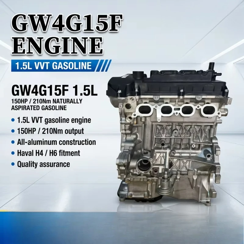 New Great Wall 1.5T Petrol Engine GW4G15F 150HP 220N.m Torque 12 Months Warranty VVT Naturally Aspirated Aluminum Alloy for