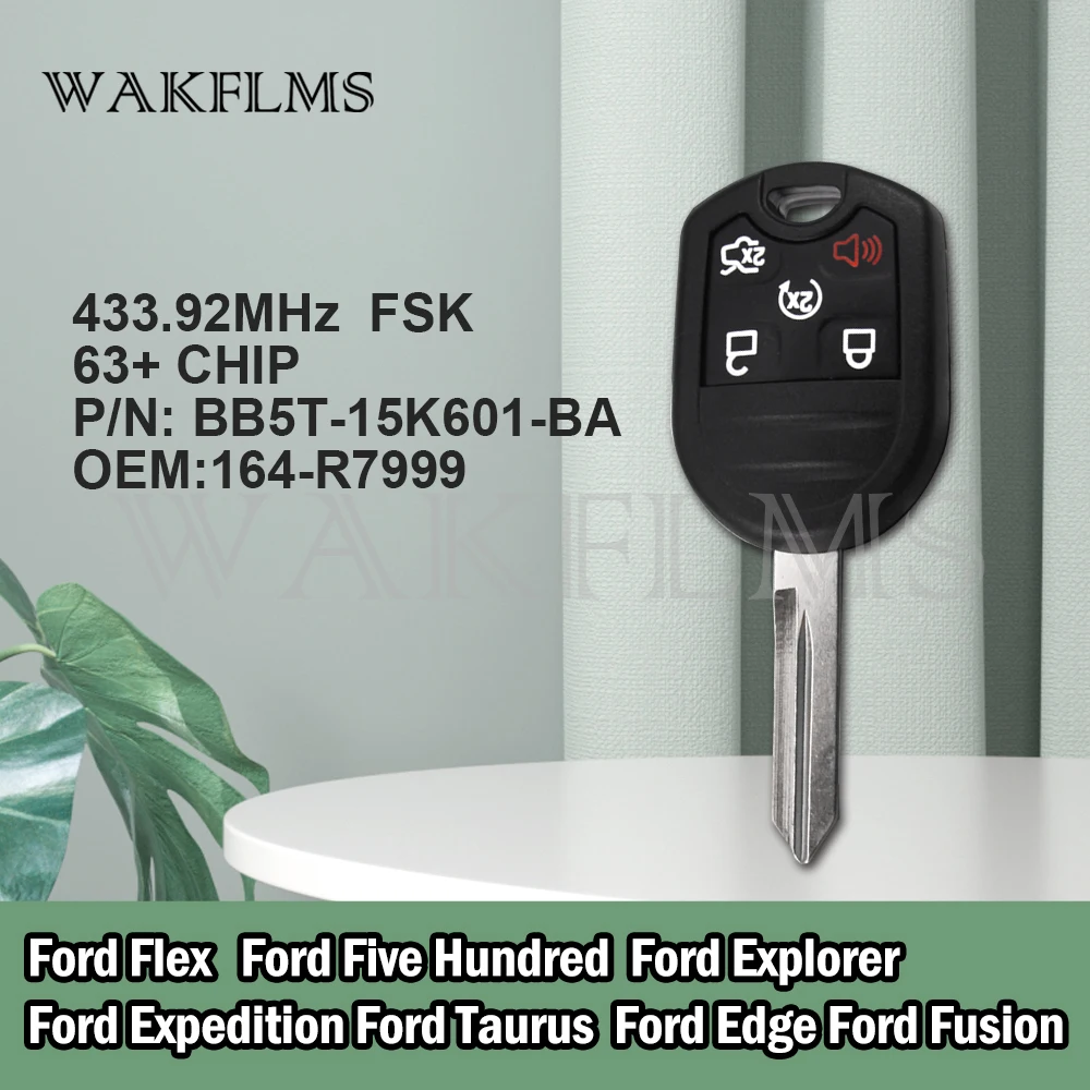 For Flex Fusion Five Hundred Explorer Expedition Edge 2007-2015 Remote Car Key BB5T-15K601-BA  164-R7999