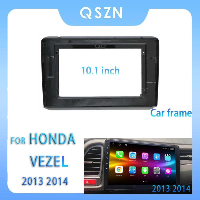 

For HONDA VEZEL 2013 2014 10.1 Inch Car Radio Fascia Android MP5 Player Panel Casing Frame 2Din Head Unit Stereo Dash Cover