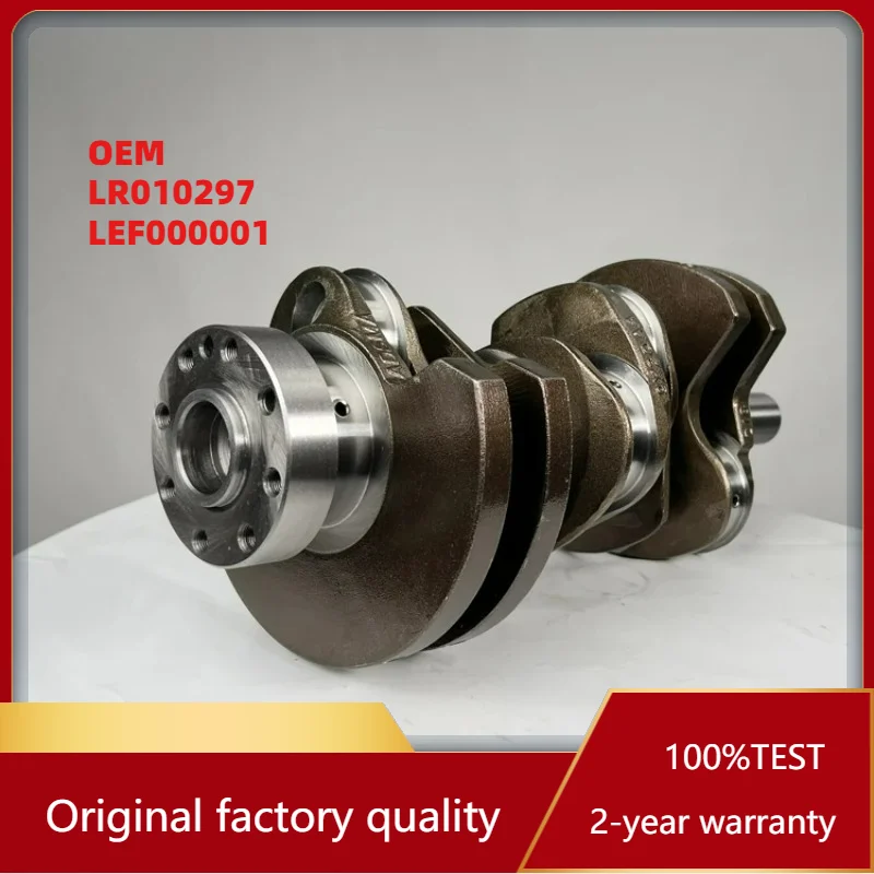 

High-Quality OEM LR010297 LEF000001 Crankshaft