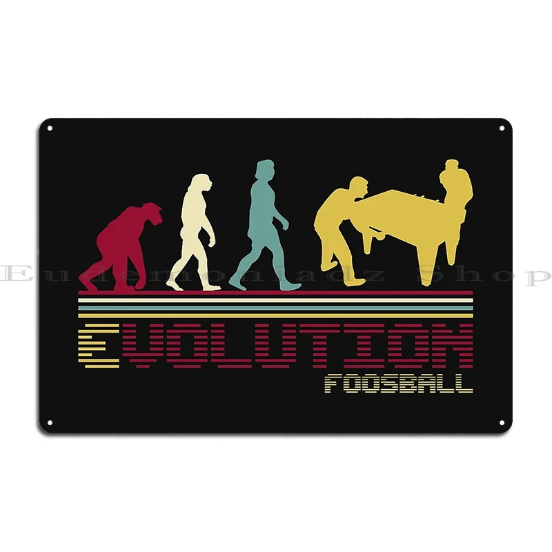 Foosball Table Soccer Evolution Retro Funny Metal Sign Create Party Plates Designing Printed Club Tin Sign Poster