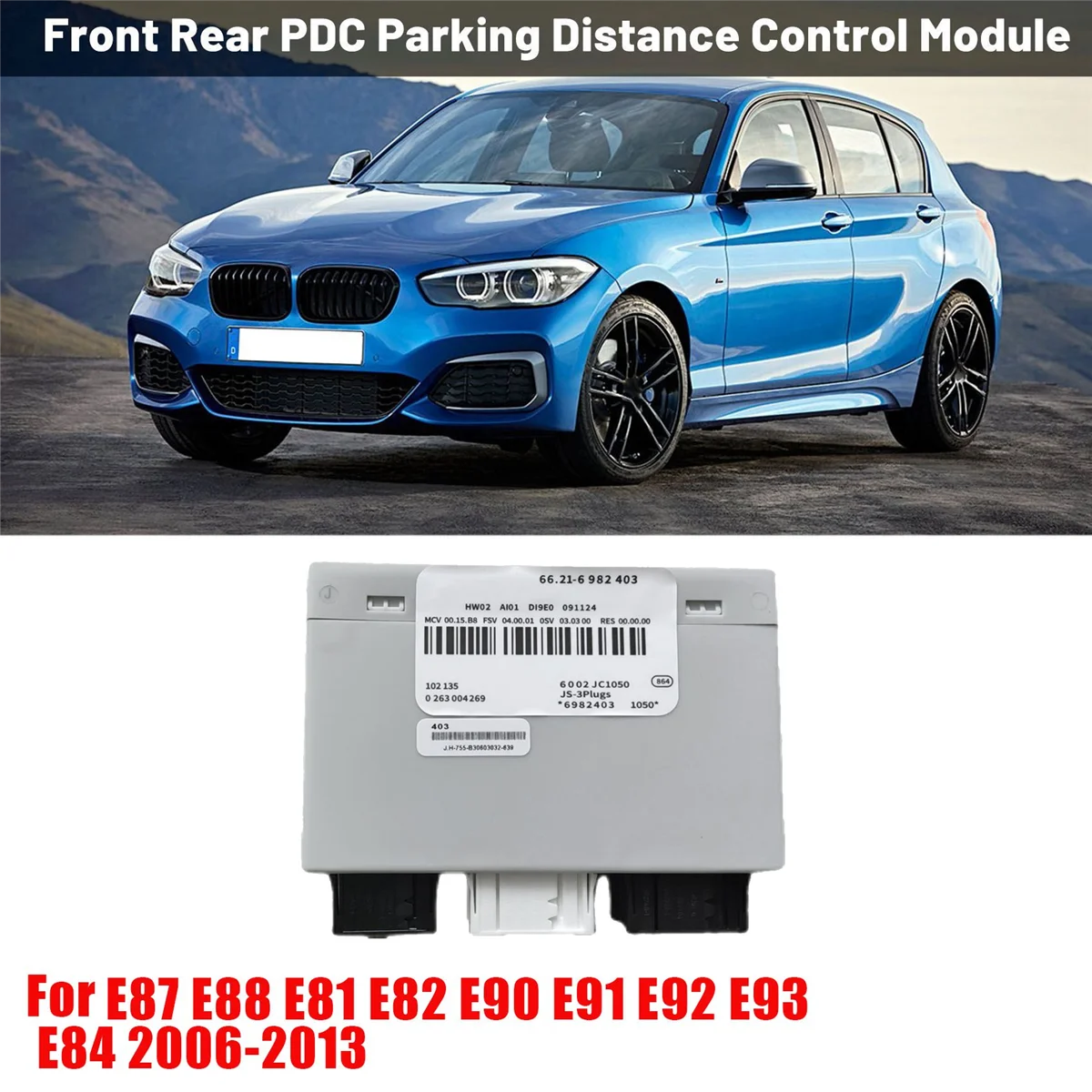 66216982403 Car PDC Rear Parking Distance Control Unit Module for BMW E87 E88 E81 E82 E90 E91 E92 E93 E84 2006-2013