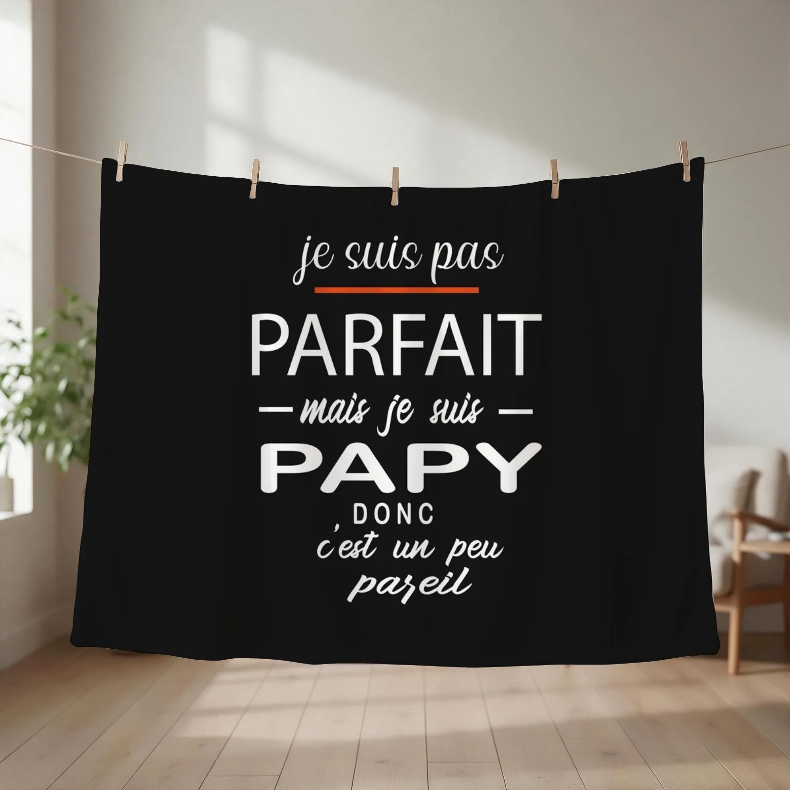 Je Ne Suis Pas Parfait Mais Je Suis Un Papy Throw Blanket couch cozy soft plush fuzzy picnic outdoor blanket