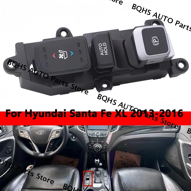 

Parking Brake Switch Seat Heating Cooling Button OEM 933102W3154X 93310-2W3154X For Hyundai Santa Fe XL 2013 2014 2015 2016