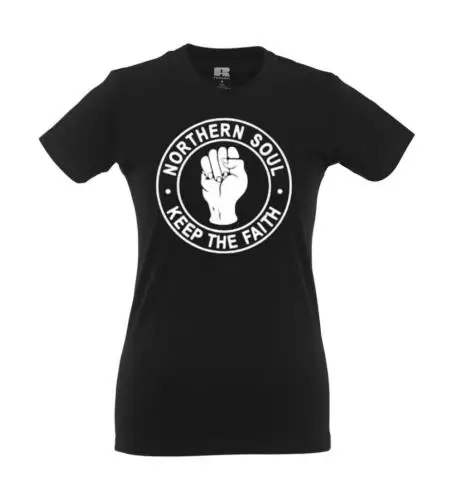 NorthernSoul - Keep the faith I Fun I Lustig I Sprüche I Girlie Shirt