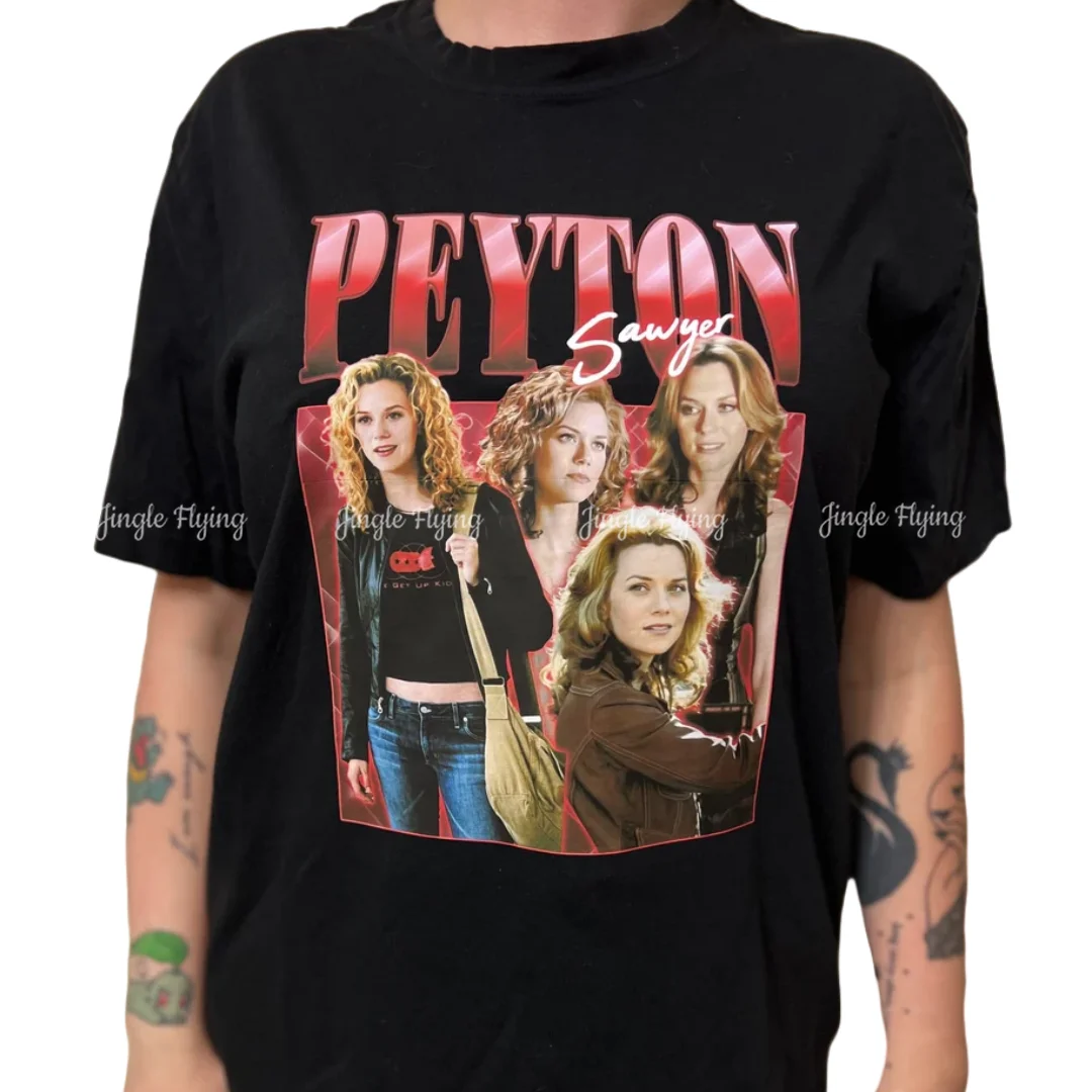 Peyton Sawyer One Tree Hill Hilarie Burton cytat Inspo koszulka z krótkim rękawem bawełniana koszulka Unisex