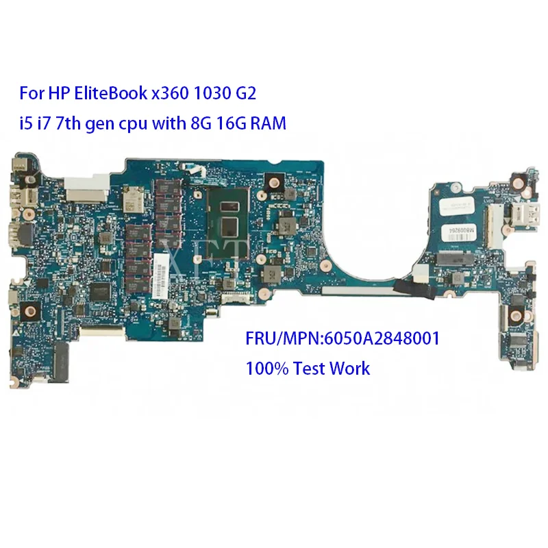 

6050A2848001 For HP EliteBook x360 1030 G2 Laptop Motherboard With i5 i7 CPU 8G 16G RAM 6050A2848001-MB-A01 100% Tested Notebook