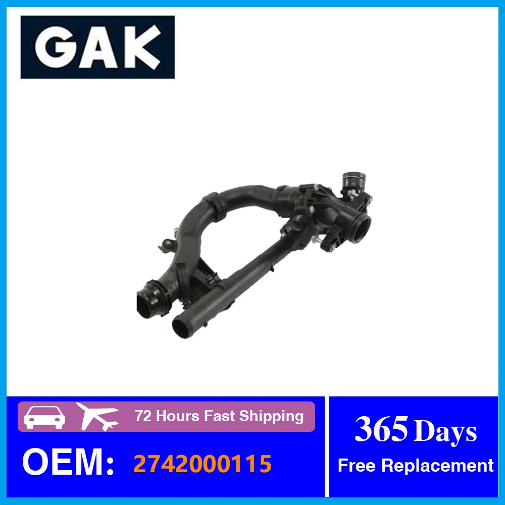 

GAK Coolant Thermostat Housing 2742000115 For Mercedes Benz W205 W212 W213 X253 X204 GLC GLK CLS C200 C300 E200 E260 E300