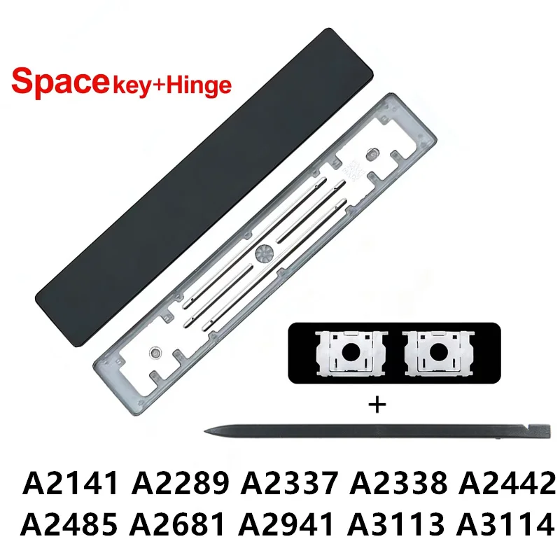 Replacement Spacebar Keycap Hinges For MacBook A2289 A2251 A2141 A2179 A2337 A2338 A2442 A2681 A2941 Pro Air Keyboard Fix Parts