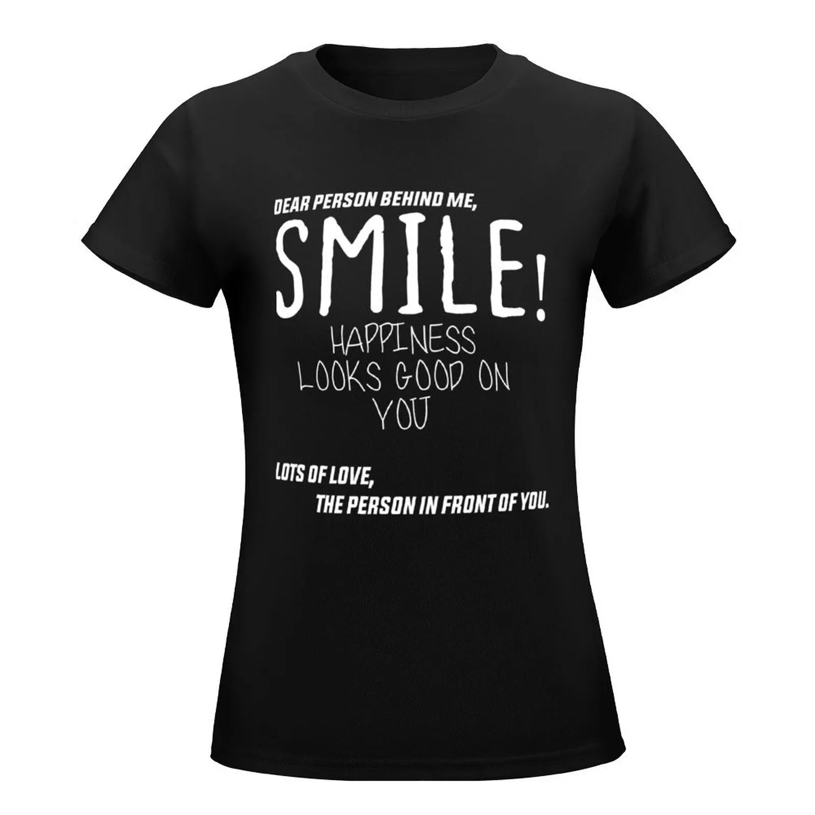 ¡Linda persona detrás de mí, sonrisa! La felicidad se ve bien en ti, mucho amor, la persona delante de ti camiseta