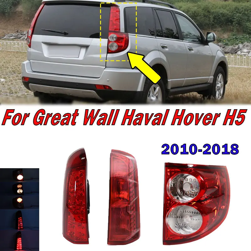 For Great Wall Haval Hover H5 2010-2018 Tail Light Great Wall X200 Car Rear Turn Signal Reverse Brake Lamp Taillight Assembly