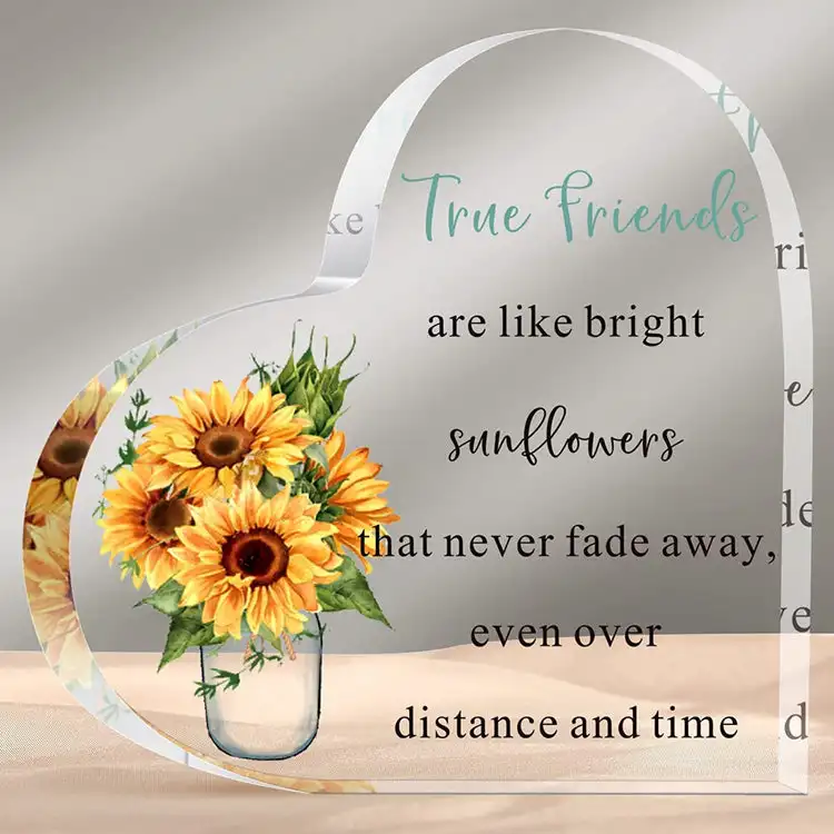 Sunflowers Print Crystal Acrylic Heart Plaque Friend Birthday Gifts for Longest Distance Good Friends Keepsake Sign Home Decor