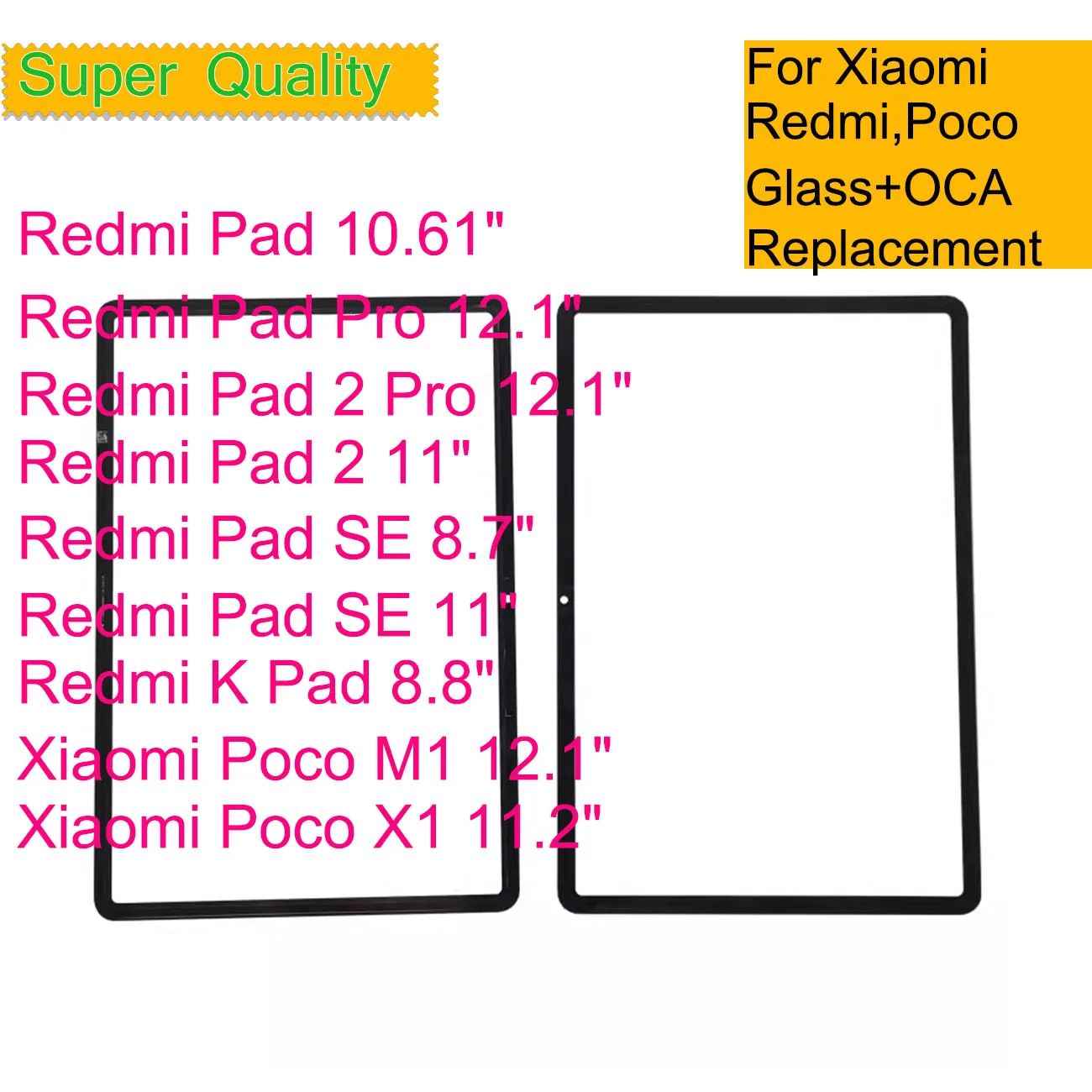 

10Pcs For Xiaomi Redmi Pad SE 8.7 11" K Pad 2 Pro For Poco X1 M1 Touch Screen Panel Tablet Front Outer LCD Glass Lens With OCA