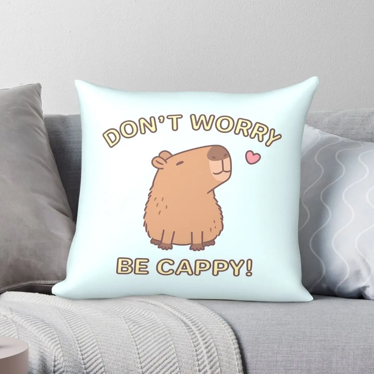 Don't Worry Be Cappy Capybara Pillowcase Polyester Linen Velvet Creative Zip Decorative Pillow Case Room Cushion Cover