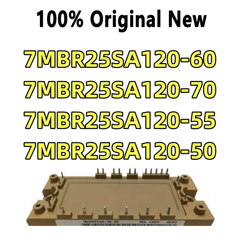 100% Tested 7MBR25SA120-50 7MBR25SA120-70 7MBR25SA120-55 7MBR25SA120-60 MODULE