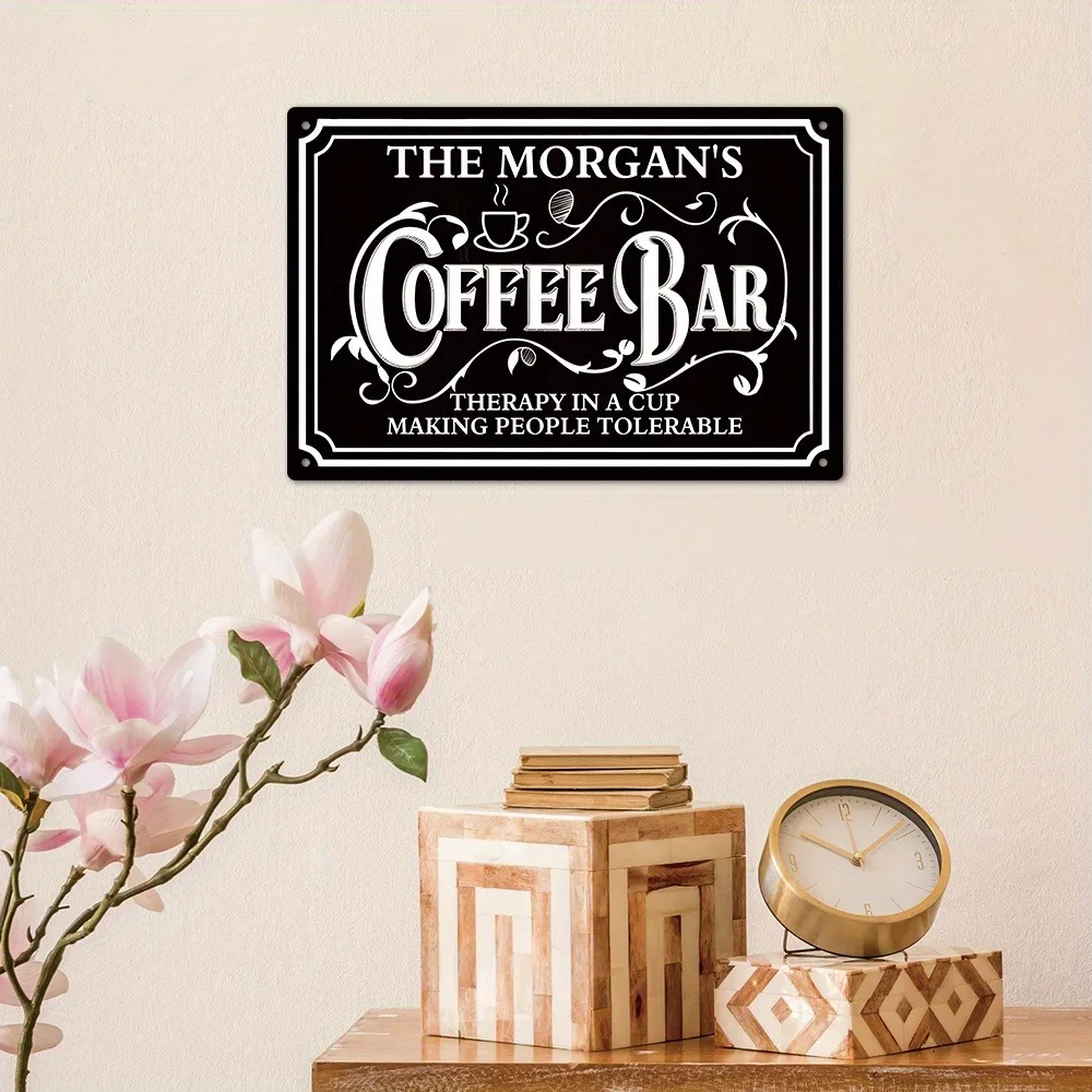 1pc Personalized The Morgan's Coffee Bar Metal Sign - Custom Text - Home Decor - Dust & Water Resistant (Decorative Only)