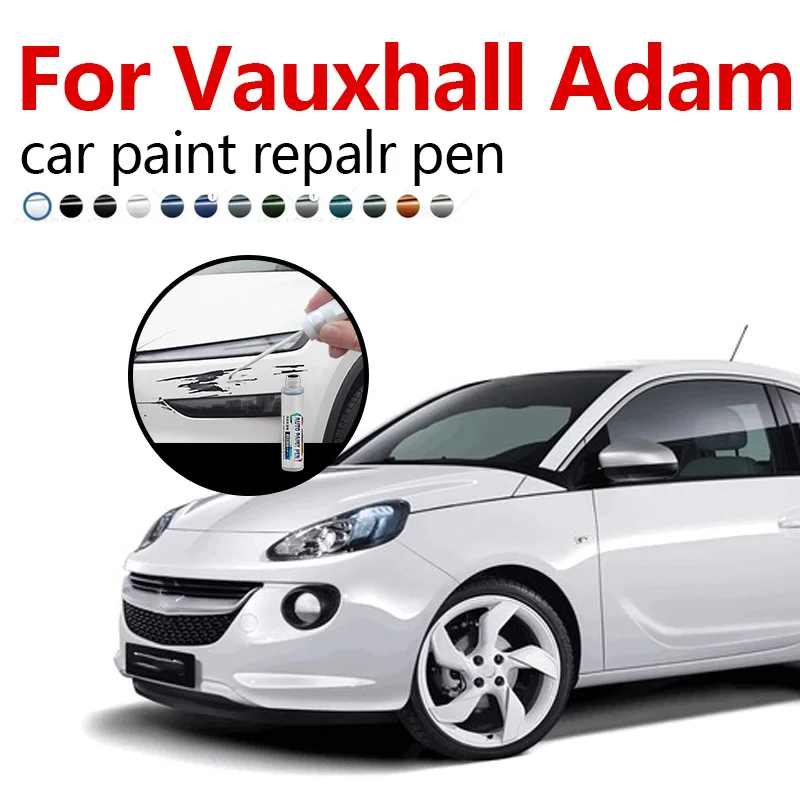 

Жемчужно-белый, темно-синий, зеленый, черный, серый для 2012-2019 Vauxhall Adam, ручка для ремонта краски, средство для удаления царапин, автоаксессуары