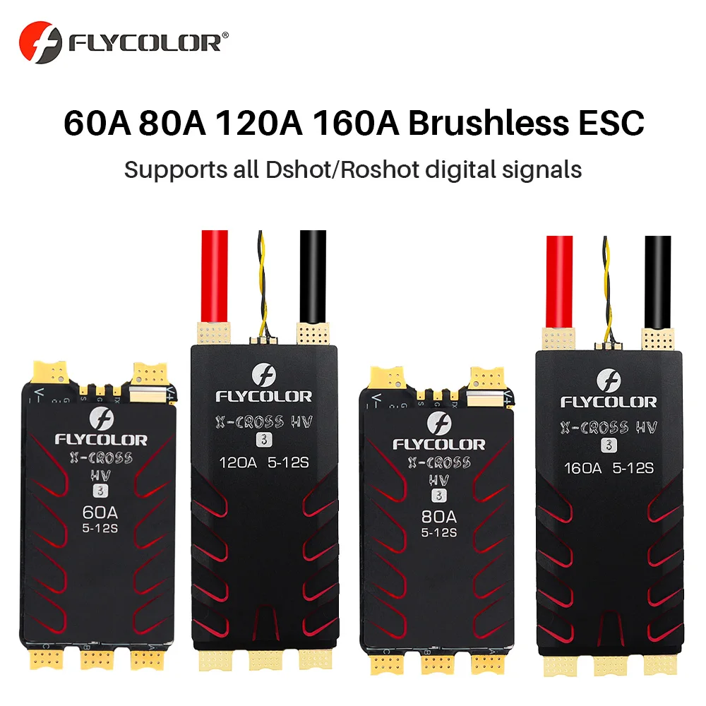 

Flycolor Brushless ESC X-Cross HV3 60A 80A 120A 160A ESC 5-12S Lipo BLHeli-32 Dshot Proshot 64MHz 32-Bit For RC FPV Racing Drone