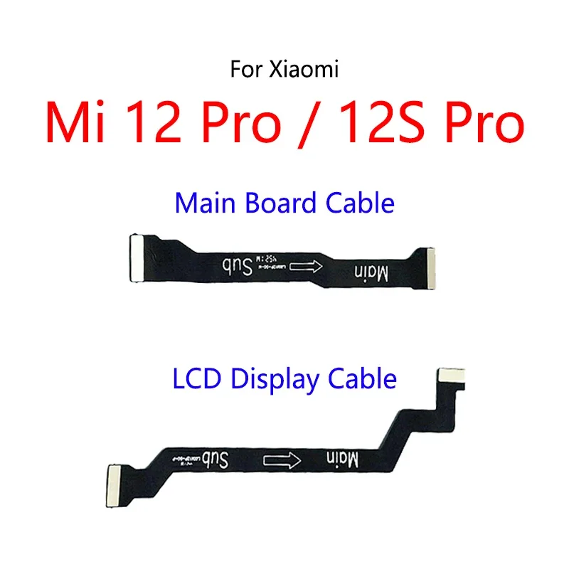 10 pcs/lot for Xiaomi MI 12 12S pro LCD display connect motherboard cable main board flex cable