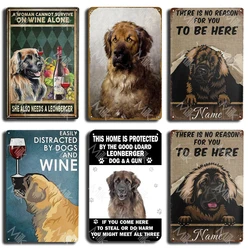 Targa in latta di metallo una donna non può sopravvivere al vino da solo ha anche bisogno di un Poster Leonberger Vintage Metal Plaque Wall Decor Gift