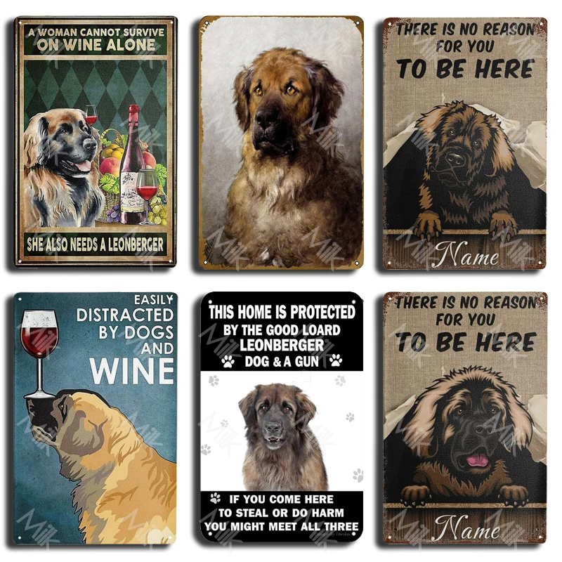 Metal Tin Sign A Woman Cannot Survive On Wine Alone She Also Needs A Leonberger Poster Vintage Metal Plaque Wall Decor Gift