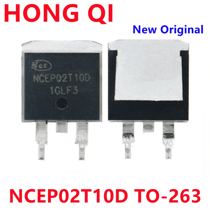 

10 шт. новый оригинальный NCEP02T10 NCEP02T10D TO-263 200V/100A MOSFET
