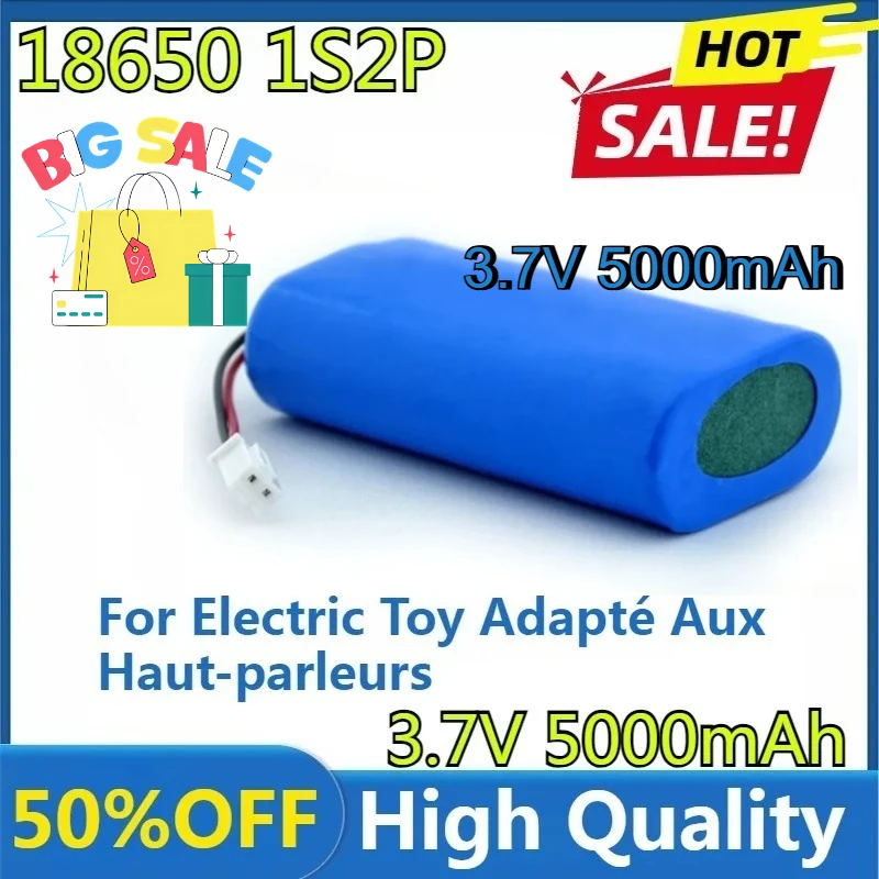 

For Electric Toy Adapté Aux Haut-parleurs High Quality Nouveau Pack De Batterie Au Lithium Rechargeable 3.7V 5000mAh 1S2P 18650