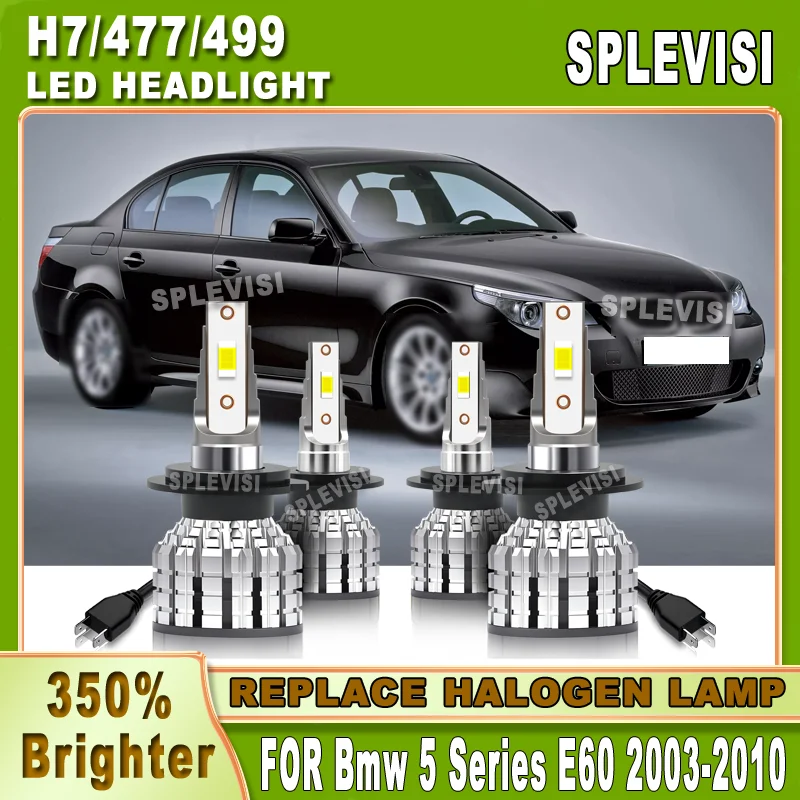 

4pcs 60000hrs Long-lasting Stable Beam H7 477 499 led headlight For Bmw 5 Series E60 2003 2004 2005 2006 2007 2008 2009 2010